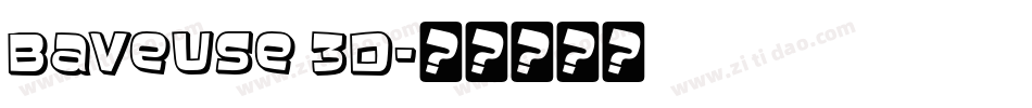 Baveuse 3D字体转换